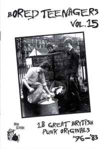 V.A. (レアUKパンク・コンピ) - Bored Teenagers Vol.15 (UK 500枚限定プレス LP / New)