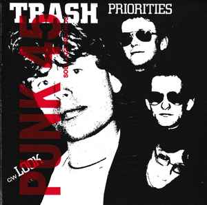 TRASH (トラッシュ) - Priorities c/w Look (UK 300枚限定「正規」再発 7"/ New) '77年ファーストシングル!
