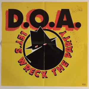 D.O.A. - Let’s Wreck The Party (Poland 「正規」限定再発 LP/ New) 1985年以来、初のLP再発!