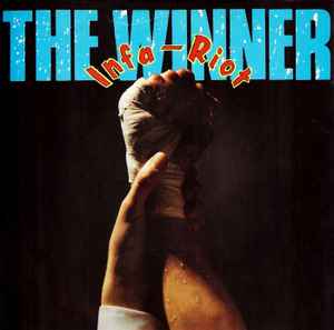 INFA-RIOT(インファ・ライオット) - The Winner (UK オリジナル 7"/光沢固紙折り返しジャケ) B面アルバム未収録!