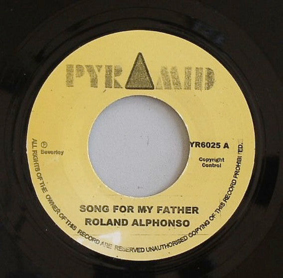 ROLAND ALPHONSO (ローランド・アルフォンソ)  - Song For My Father / Nothing For Nothing (UK 限定再発 7"/New)