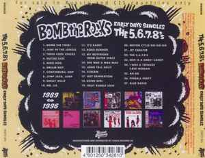 5.6.7.8’S (ザ・ファイブ・シックス・セブン・エイツ) - BOMB THE ROCKS / Early Days Singles 1989-1996 (Japan タイムボム 限定 CD/New) 初期コンピ27曲!