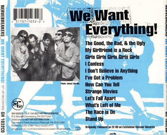 NERVEBREAKERS (ナーヴブレイカーズ) - We Want Everything! (US 「正規」限定再発 CD/ New) 伝説の初期テキサスパンク!未発表トラック集!