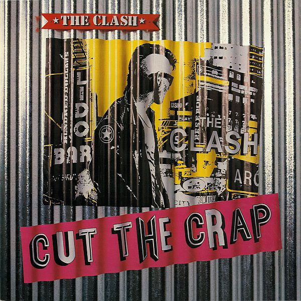 CLASH, THE (ザ・クラッシュ ) - Cut The Crap (EU 限定リプロ再発 LP/ New) '85年ラストアルバム!