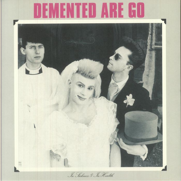 DEMENTED ARE GO (ディメンテッド・アー・ゴー) - In Sickness & In Hearth (Dutch 500枚限定再発「ミルキークリア&ブラックスモークヴァイナル」 LP/NEW) '86年1stアルバム