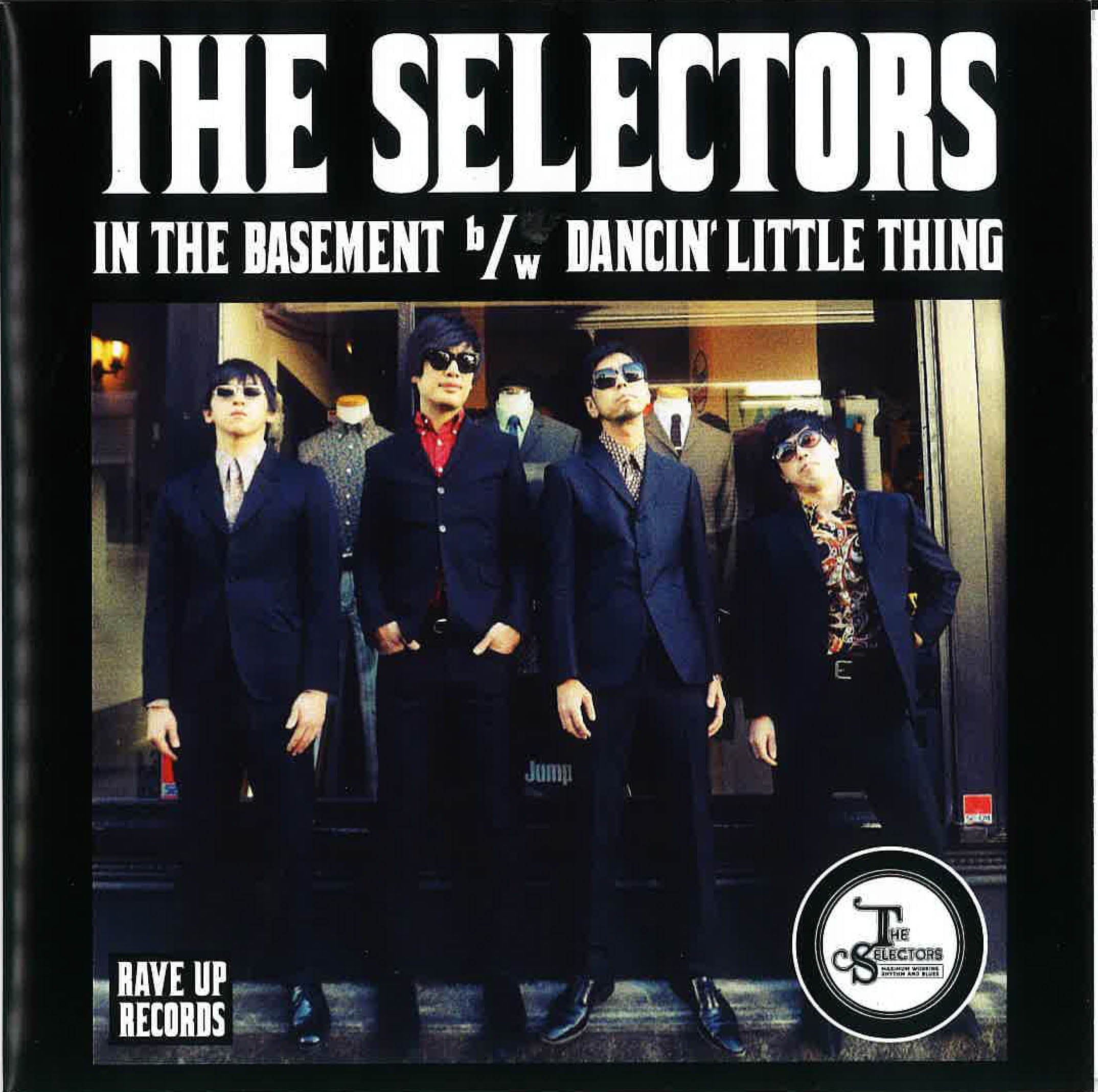 THE SELECTORS (ザ・セレクターズ) - IN THE BASEMENT / DANCIN' LITTLE THING (Japan 自主制作 200枚限定ジャケ付き 7"/New)