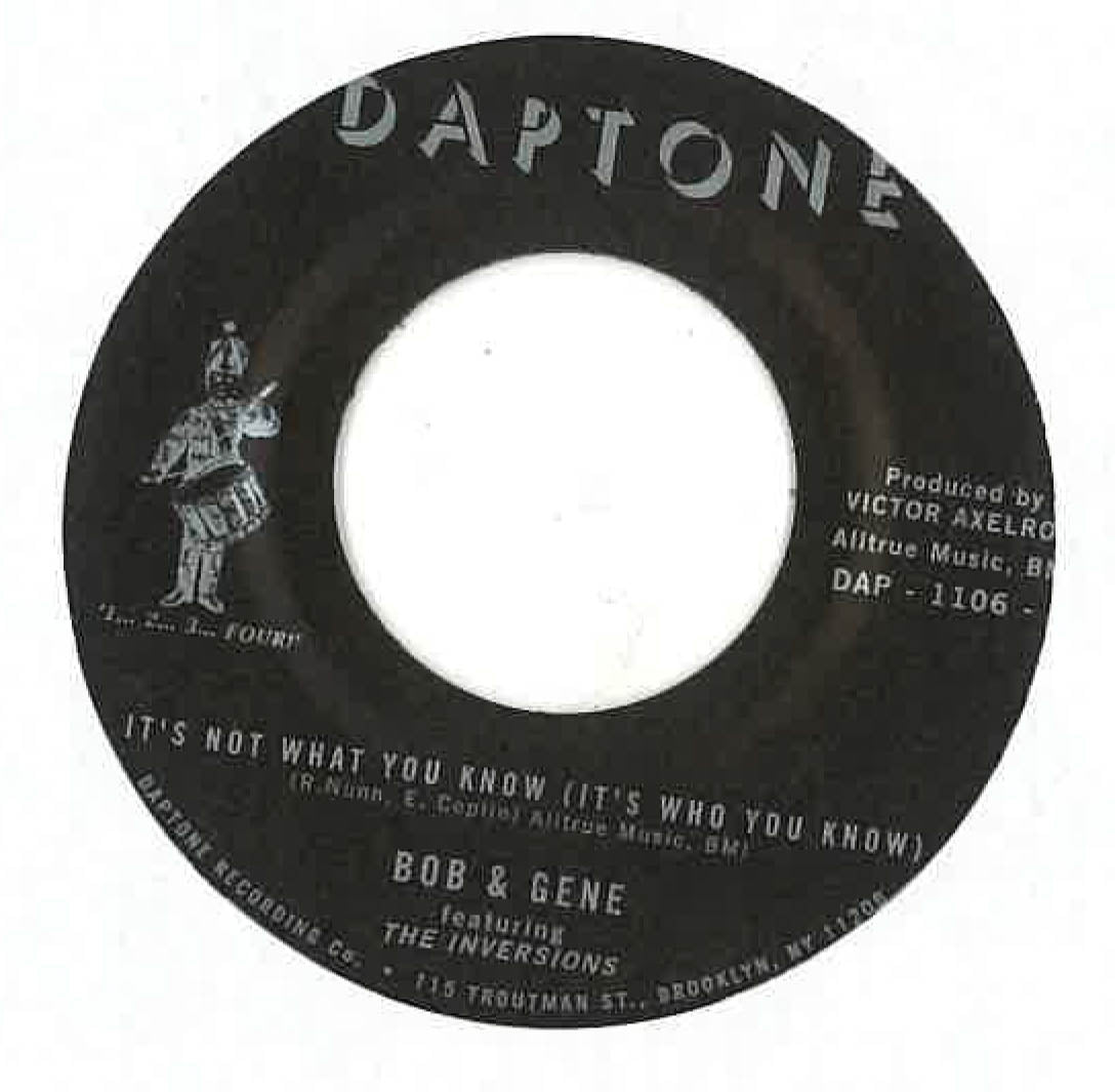 BOB & GENE feat. The Inversions (ボブ&ジーン) - It's Not What You Know (It's Who You Know) (US 限定再発「黒ラベ」7"/New) レゲエ・バージョン!