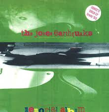 JONEE EARTHQUAKE, THE (ザ・ジョニー・アースクエイク) - Memorial Album : Tongue In Check (US 限定プレス LP「廃盤 New」)