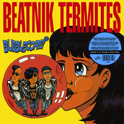 BEATNIK TERMITES (ビートニク・ターマイツ) - Bubblecore ! (Italy 500枚限定再発「カラーヴァイナル」 LP / New) 「オールディーズ ・コア」名作!