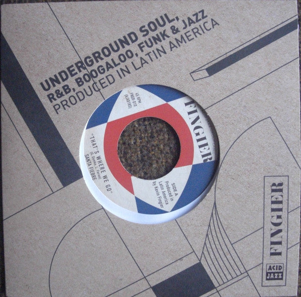 SANTA FIEBRE (サンタ・フィエブリ) - That's Where We Go / Earthsplosion (UK 限定プレス 7"+カンパニースリーブ/New)60's スタイルのキラーR&Bノーザン