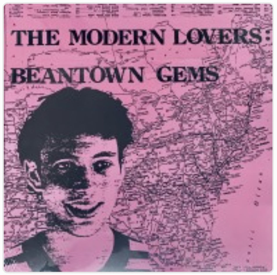 JONATHAN RICHMAN & The Modern Lovers (ジョナサン・リッチマン & ザ・モダーン・ラヴァーズ) - Beantown Gems (EU 限定再発 LP/ New) 初期レア音源コンピ!