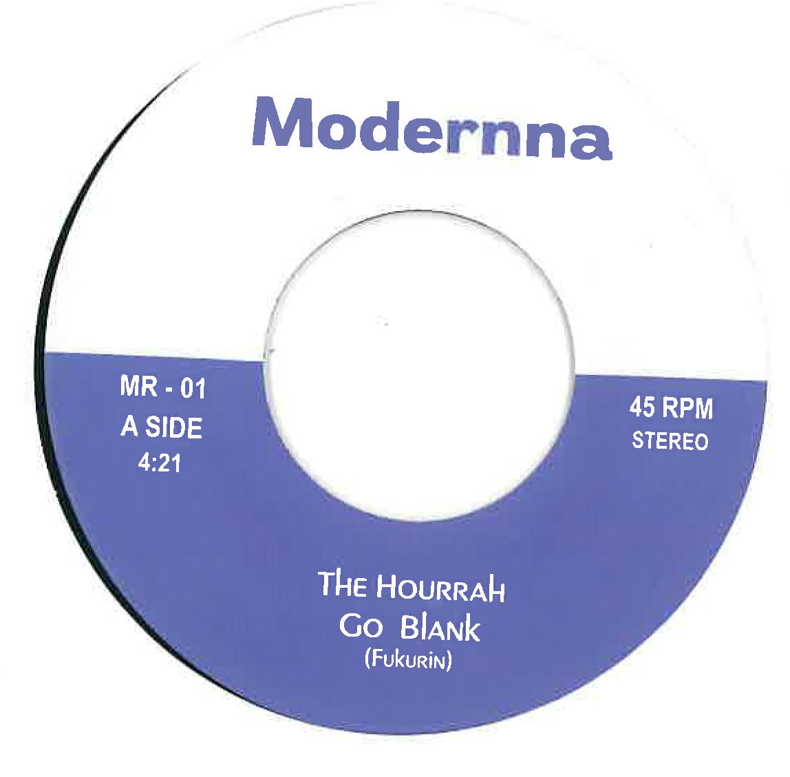 HOURRAH, THE (ザ・ゥハァー ) - Go Blank / R.O.X (Japan 自主制作200枚限定ジャケ付き7" / New ) 特典バッジ付き ※日本全国送料¥300にて発送可!