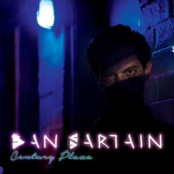 DAN SARTAIN (ダン・サーテイン) - Century Plaza (UK 限定リリース LP/NEW) '15年ラスト・アルバム