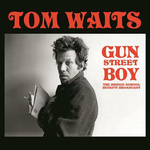 TOM WAITS (トム・ウェイツ) - Gun Street Boy (The Bridge School Benefit Broadcast) (EU 限定プレス LP/ New)