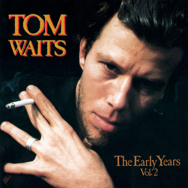 TOM WAITS (トム・ウェイツ) - Early Years Vol.2 (US 限定復刻再発 LP/New)デビューアルバム以前'71〜'73年デモ編集コンピ第2弾