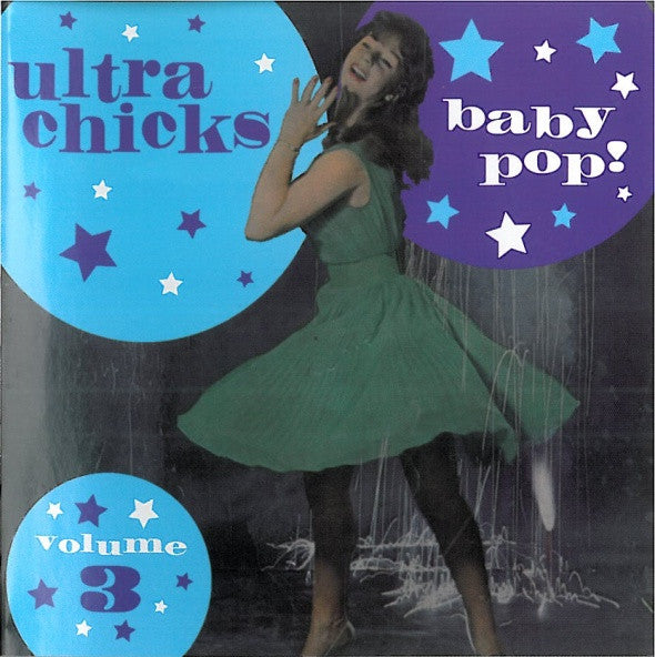 V.A. (60's フレンチ・ポップ・コンピ) - Ultra Chicks Volume 3 Baby Pop! (Canada 限定 CD/ New)