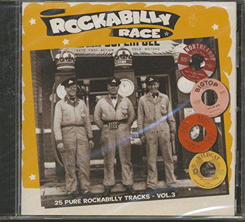 V.A. (50's-60's 激レア・ロカビリー編集人気コンピの第3弾) - Rockabilly Race - 25 Pure Rockabilly Vol.3 (EU 限定 CD/New)