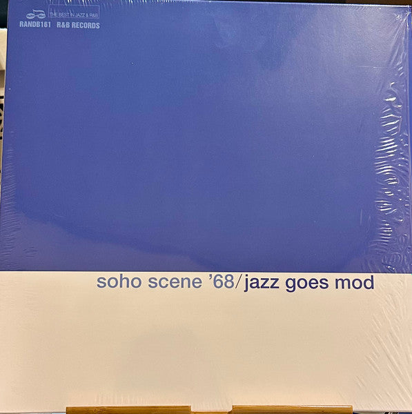 V.A. (6T's ロンドン地下MOD=JAZZシーン愛聴名曲、珍曲編集コンピ!) - Soho Scene '68 / Jazz Goes Mod (UK ' 25年レコードストア限定 LP/New)