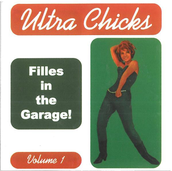 V.A. (60's フレンチ・ポップ・コンピ) - Ultra Chicks Volume 1 Filles In The Garage! (Canada 限定 CD/ New)