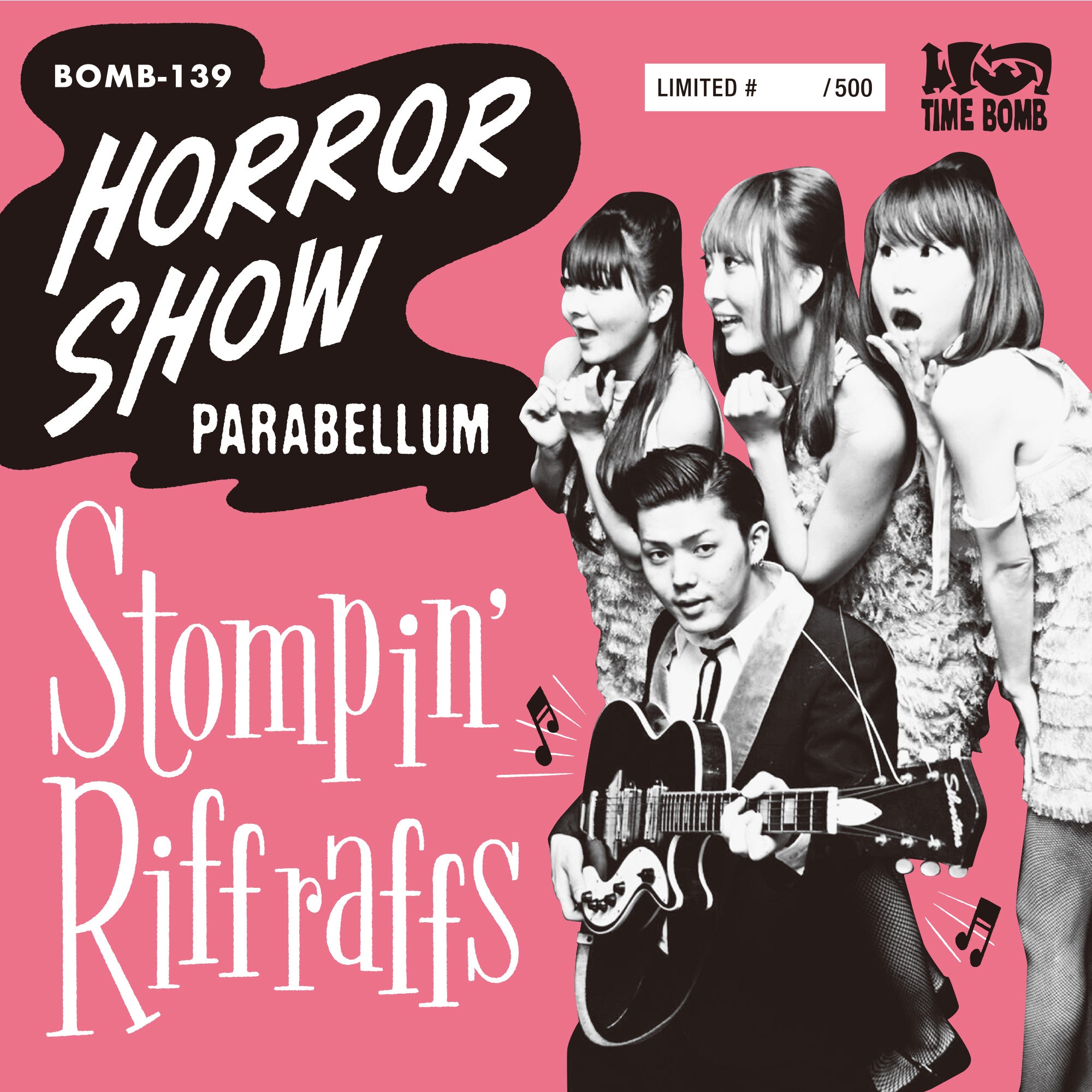 STOMPIN’ RIFFRAFFS (ストンピン・リフラフズ) - Horror Show / Parabellum (Japan 500枚限定ナンバリング入りジャケ付き再発 7"/New ) 完売御礼。