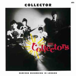 COLLECTORS, THE (ザ・コレクターズ) - 僕はコレクター (Japan