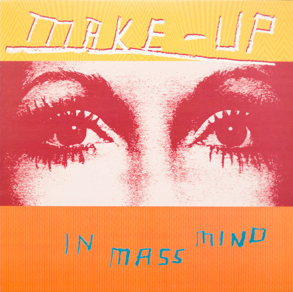 MAKE-UP (メイク・アップ) - In Mass Mind (US 限定復刻再発 LP/NEW)