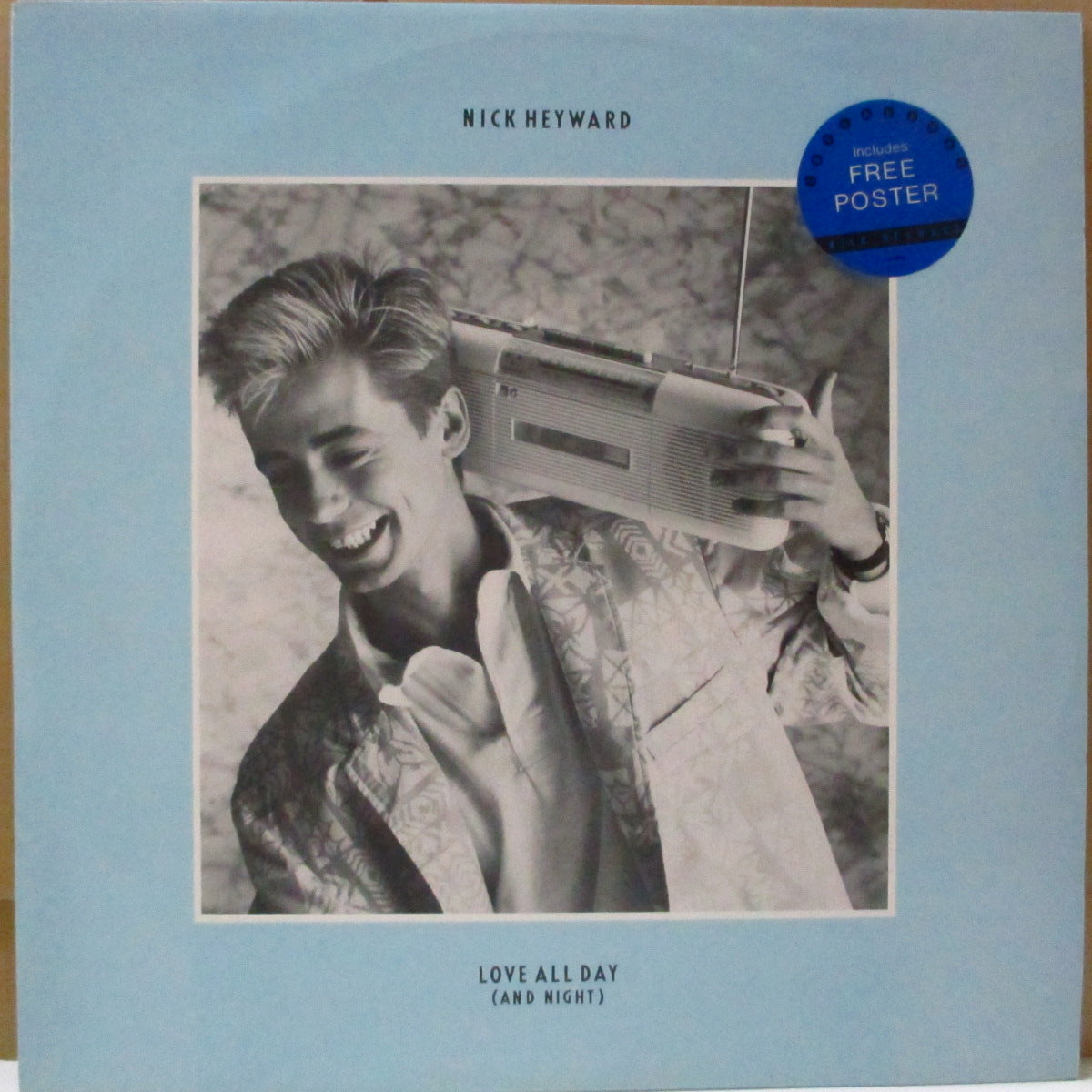 NICK HEYWARD (ニック・ヘイワード) - Love All Day - And Night +2 (UK オリジナル 12"+ポスター/ステッカー付きマットジャケ)