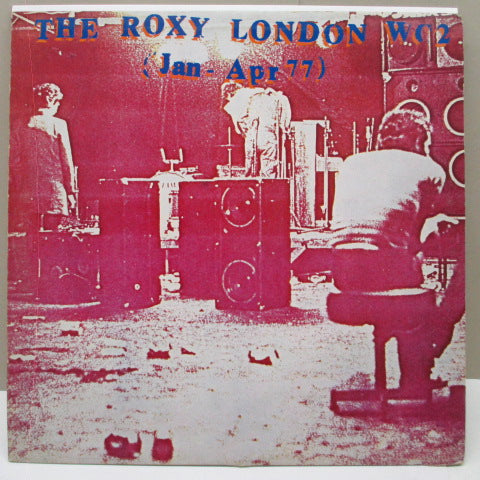 V.A. (UKパンク・ライブ・コンピ) - The Roxy London WC2 (Jan-Apr 77