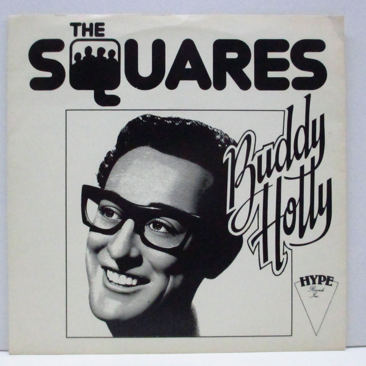 SQUARES, THE (ザ ・スクウェアーズ) - Buddy Holly (UK '81 再発 7"+光沢固紙「バディ・ホリー」ジャケ)