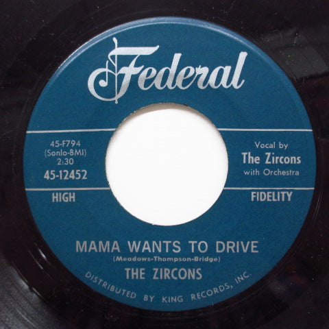 ZIRCONS (ジーコンズ) - Mama Wants To Drive (Orig)