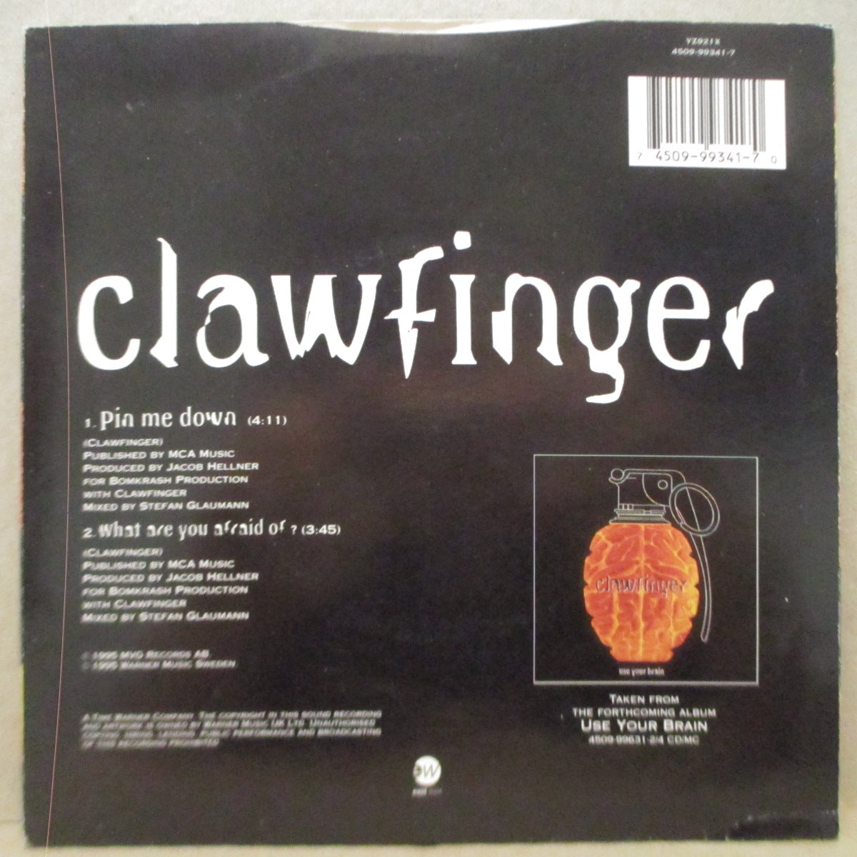 CLAWFINGER (クローフィンガー) - Pin Me Down (UK 限定ブルーヴァイナル 7"/Stickered CVR)