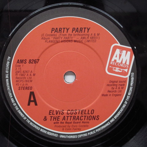 ELVIS COSTELLO And The Attractions (エルヴィス・コステロ & ジ・アトラクションズ) - Party Party (UK オリジナル 7"+マットソフト紙ジャケ)