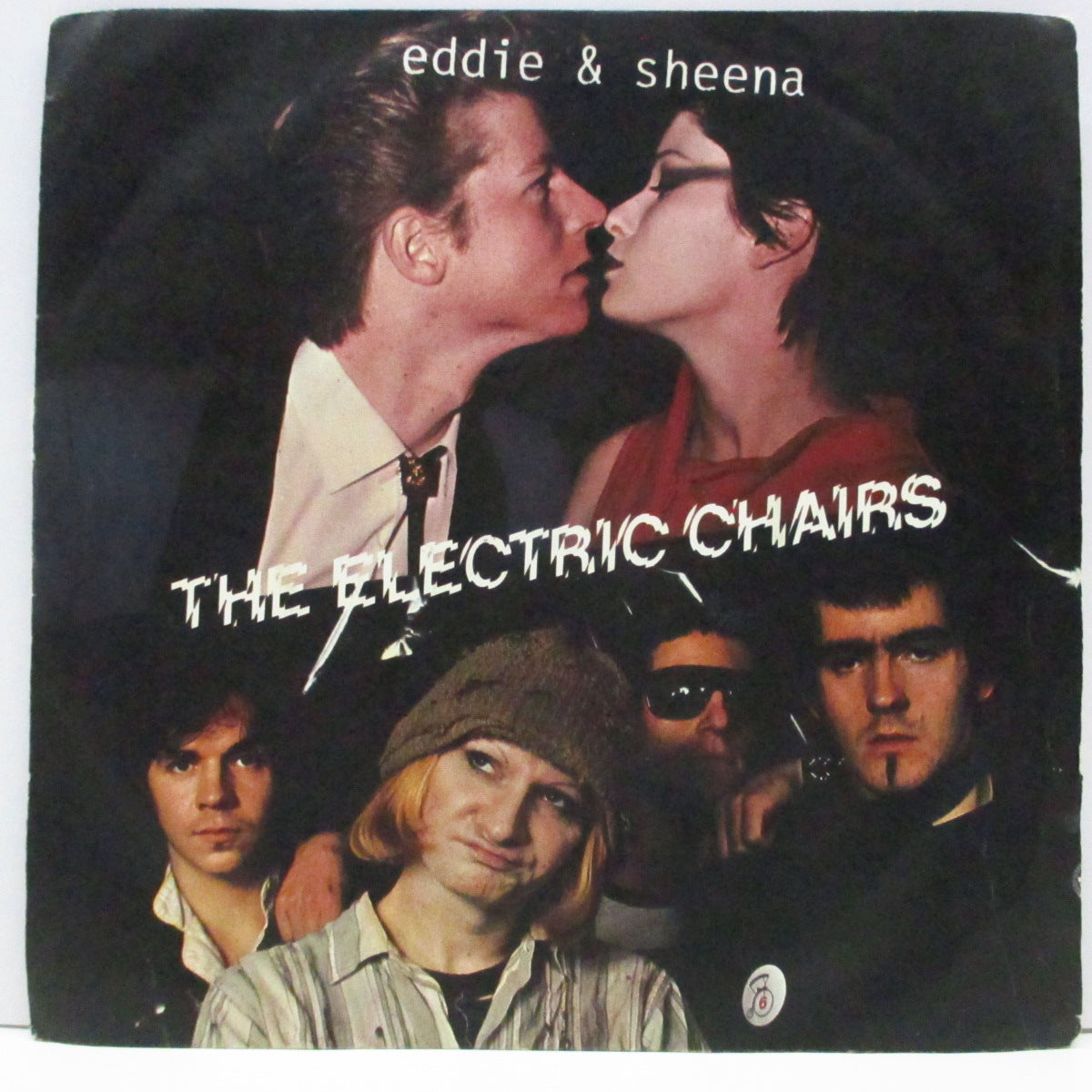 WAYNE COUNTY & THE ELECTRIC CHAIRS (ウェイン・カウンティ & ジ・エレクトリック・チェアーズ) - Eddie & Sheena (UK オリジナル「ラウンドセンター」<赤盤> 7"+マットソフト紙ジャケ)