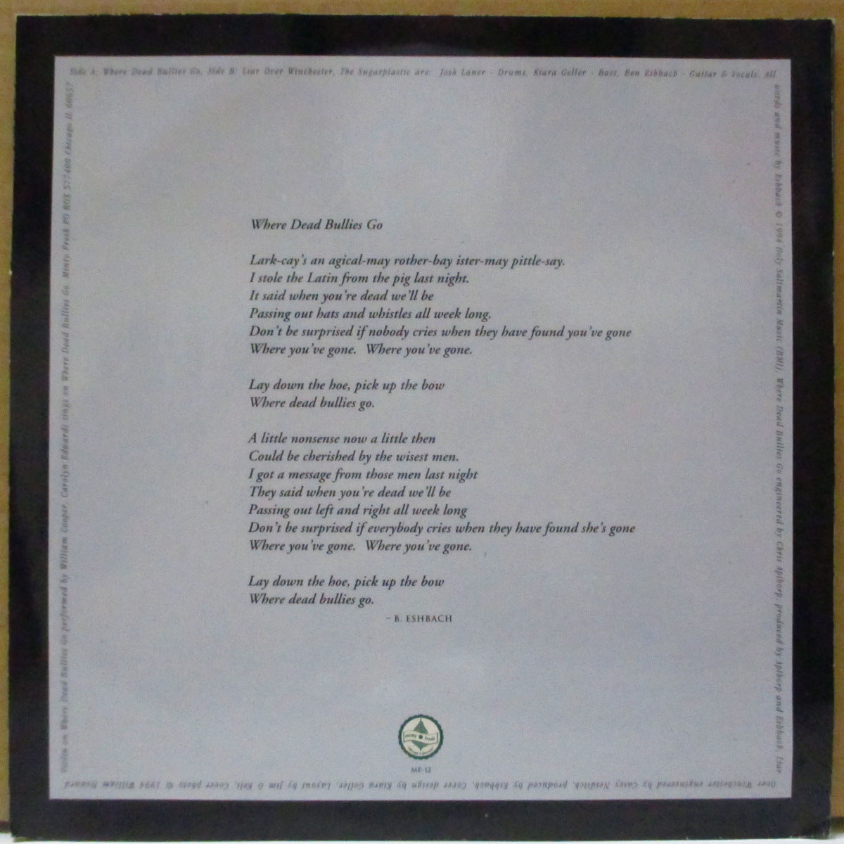 SUGARPLASTIC, THE (ザ・シュガープラスティックス) - Where Dead Bullies Go (US Orig.Clear Blue Vinyl 7")