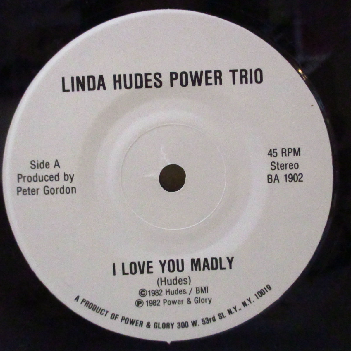LINDA HUDES POWER TRIO (リンダ・ヒューズ・パワー・トリオ) - I Love You Madly (US Orig.7")