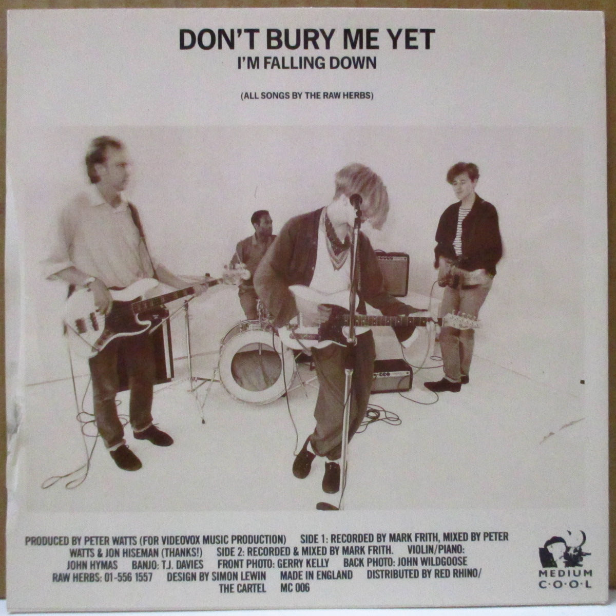 RAW HERBS, THE (ザ・ロー・ハーブス) - Don't Bury Me Yet (UK オリジナル 7インチ+光沢固紙ジャケ)