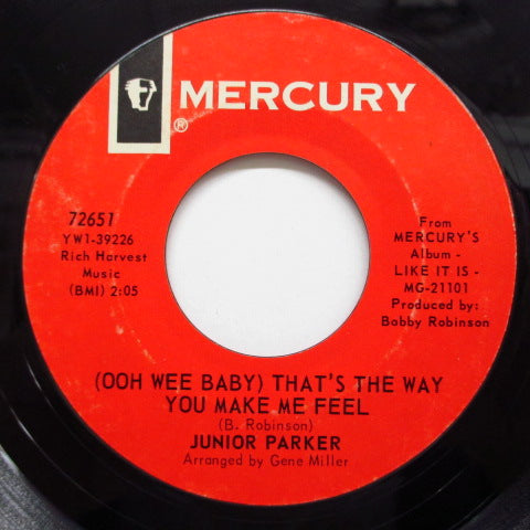 JUNIOR PARKER(LITTLE JUNIOR PARKER) - (Ooh Wee Baby) That's The Way You Make Me Feel