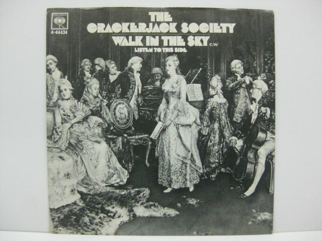 CRACKER JACK SOCIETY - Walk In The Sky / Listen To This Side