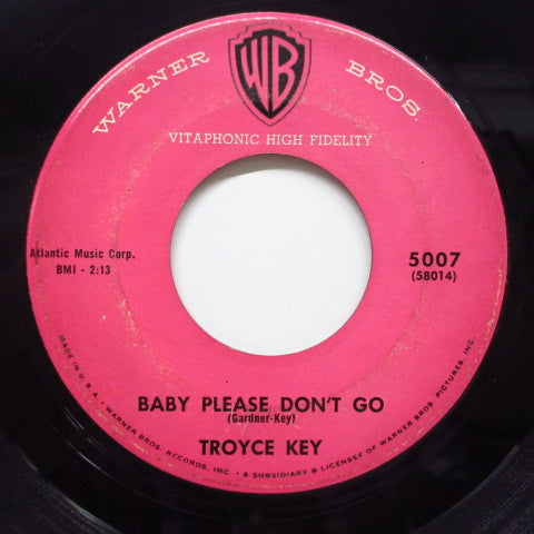 TROYCE KEY (with Eddie Cochran) - Baby Please Don't Go (Orig)