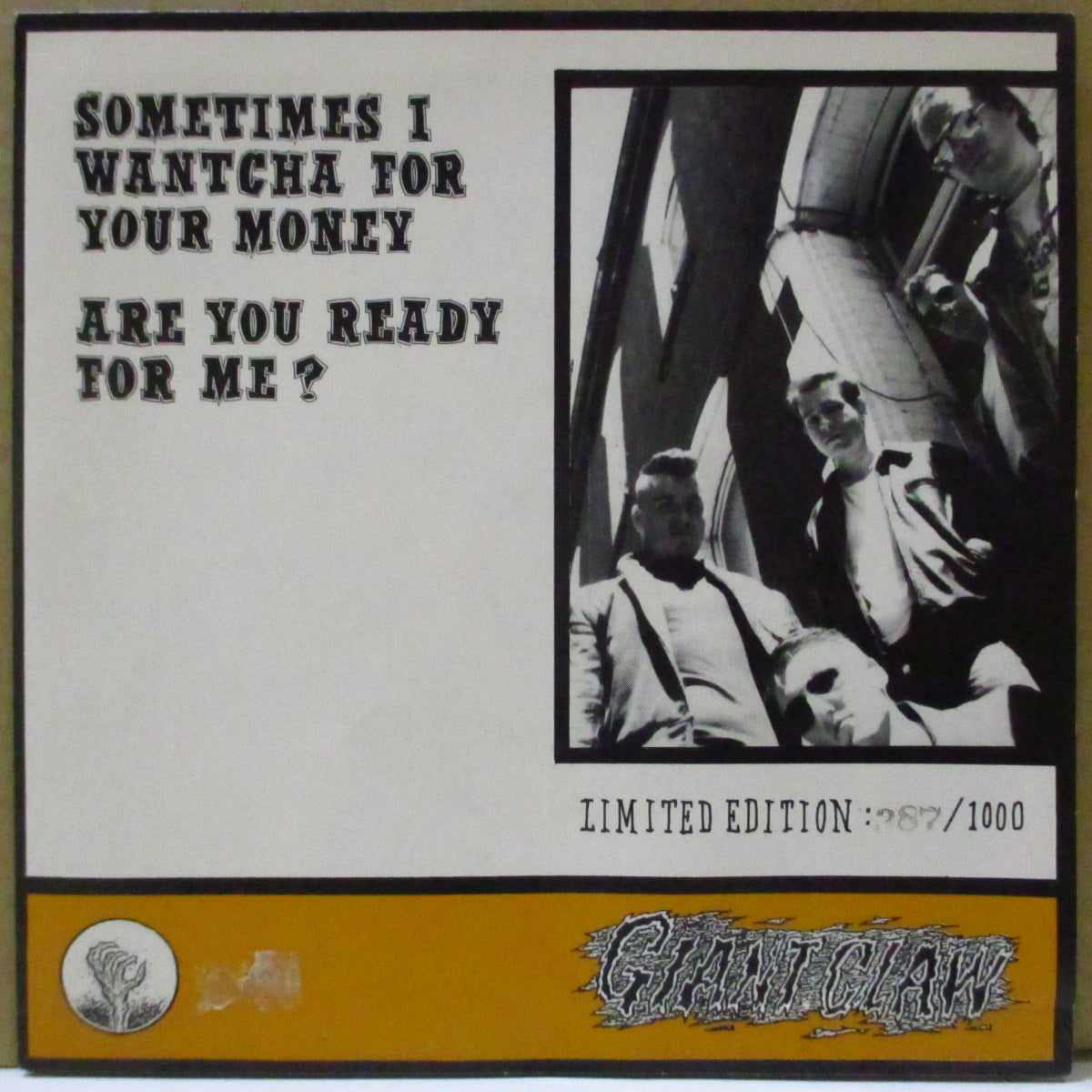 UNCLEAN SPIRITS (アンクリーン・スピリッツ) - Sometimes I Wantcha For Your Money (OZ 1,000 Limited Yellow Vinyl 7"+Insert/Numbered PS)