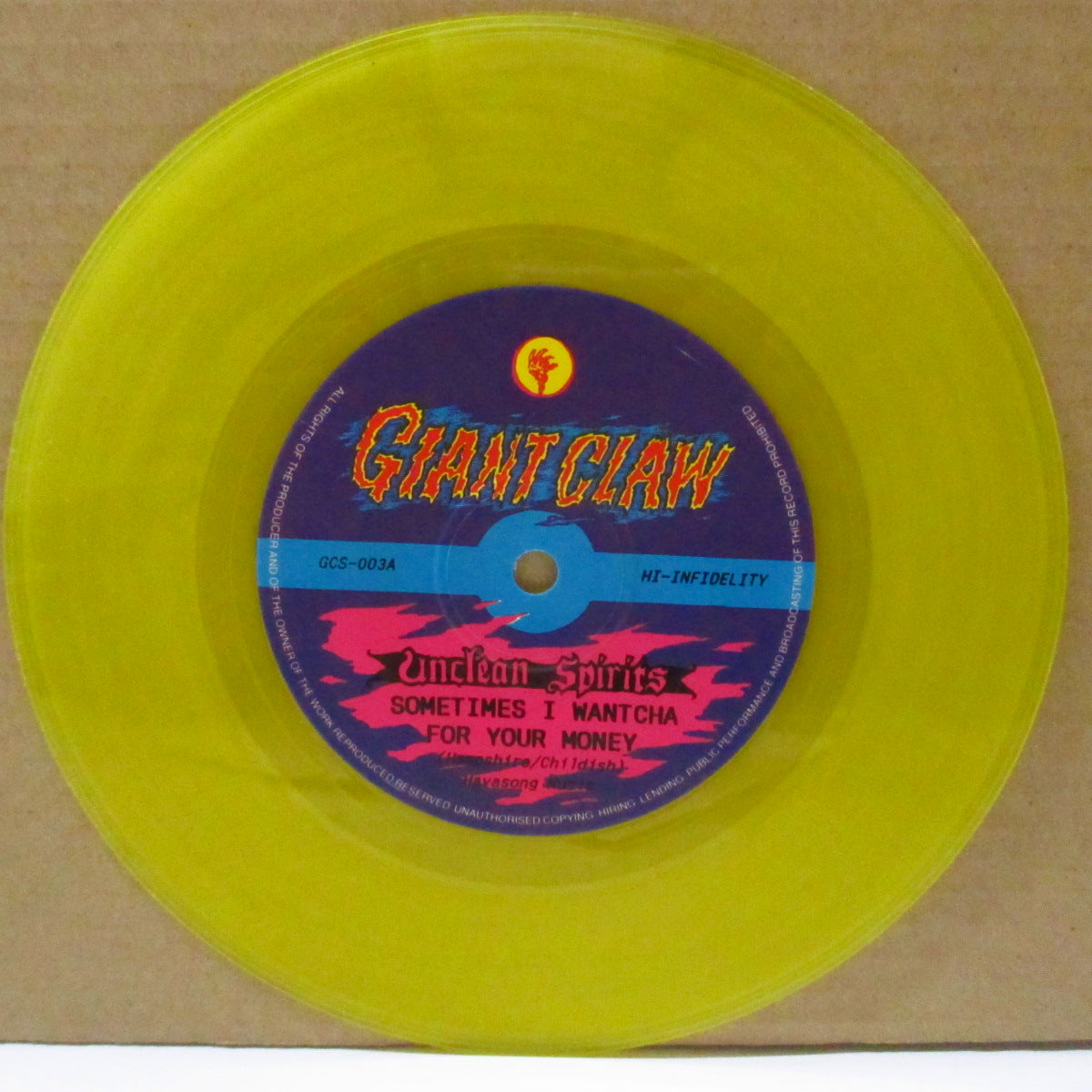 UNCLEAN SPIRITS (アンクリーン・スピリッツ) - Sometimes I Wantcha For Your Money (OZ 1,000 Limited Yellow Vinyl 7"+Insert/Numbered PS)