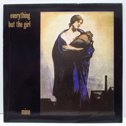 EVERYTHING BUT THE GIRL (エヴリシング・バット・ザ・ガール) - Mine (UK オリジナル 7)