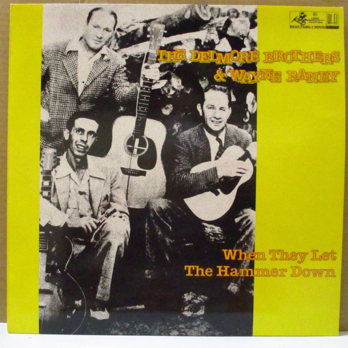 DELMORE BROTHERS & WAYNE RANEY (デルモア・ブラザーズ) - When They Let The Hammer Down (German オリジナル LP)