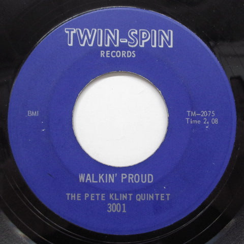 PETE KLINT QUINTET (ピート・クリント・クインテット) - Shake / Walkin' Proud (Orig)