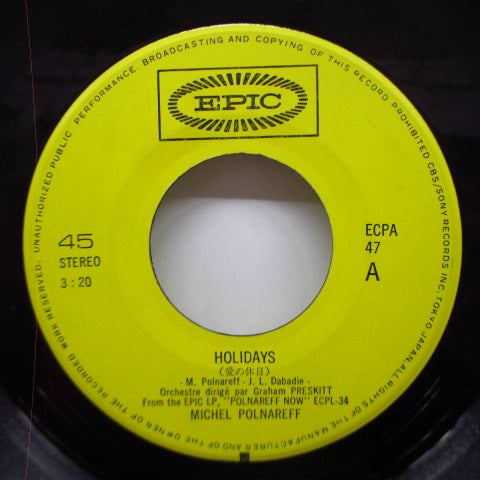 MICHEL POLNAREFF (ミッシェル・ポルナレフ) - 愛の休日 - Holidays (Japan オリジナル 7")