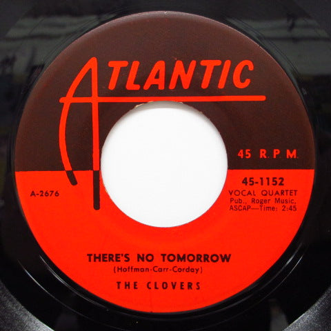 CLOVERS - There's No Tomorrow / Down In The Allley