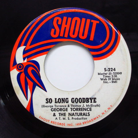 GEORGE TORRENCE & THE NATURALS - Lickin' Stick / So Long Goodbye