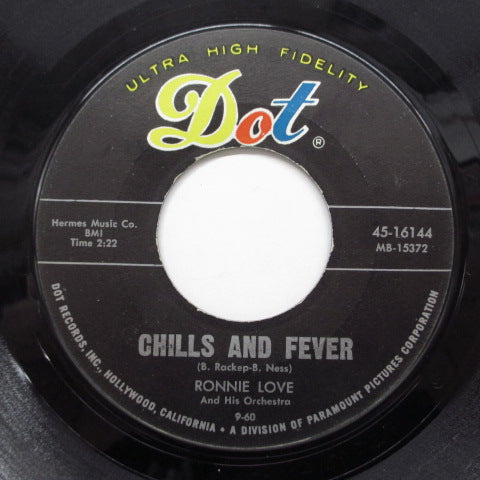 RONNIE LOVE (ロニー・ラブ) - Chills & Fever (Dot-16144)