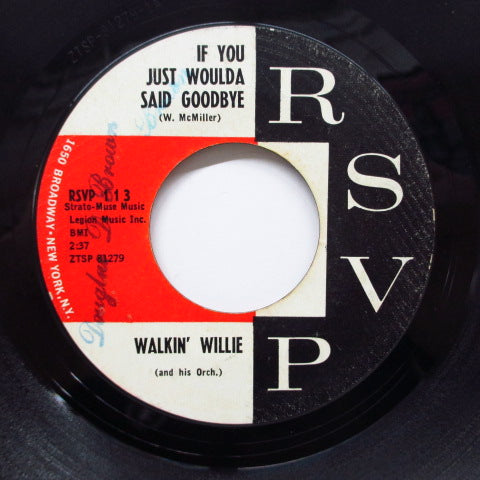 WALKIN' WILLIE (ウォーキン・ウィリー) - If You Just Woulda Said Goodbye (RSVP-113)