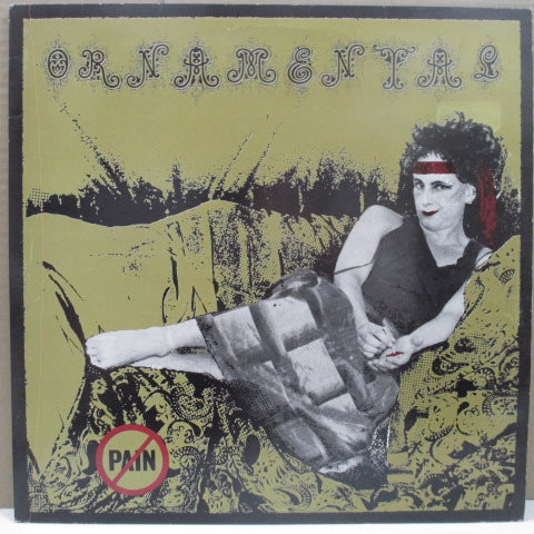 ORNAMENTAL - No Pain (UK Orig.12")